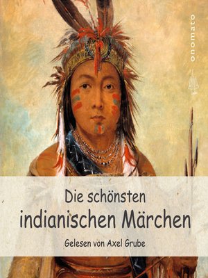 cover image of Die schönsten indianischen Märchen
